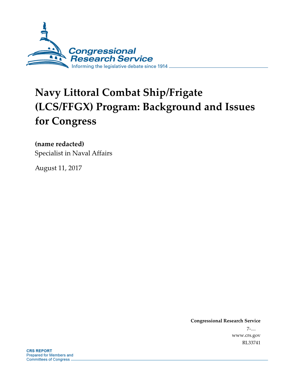 Navy Littoral Combat Ship/Frigate (LCS/FFGX) Program: Background and Issues for Congress