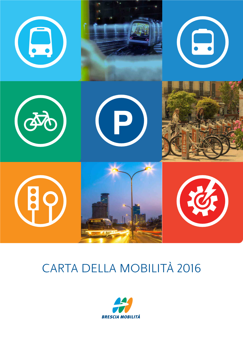 Carta Della Mobilità 2016 Carta Della Mobilità 2016