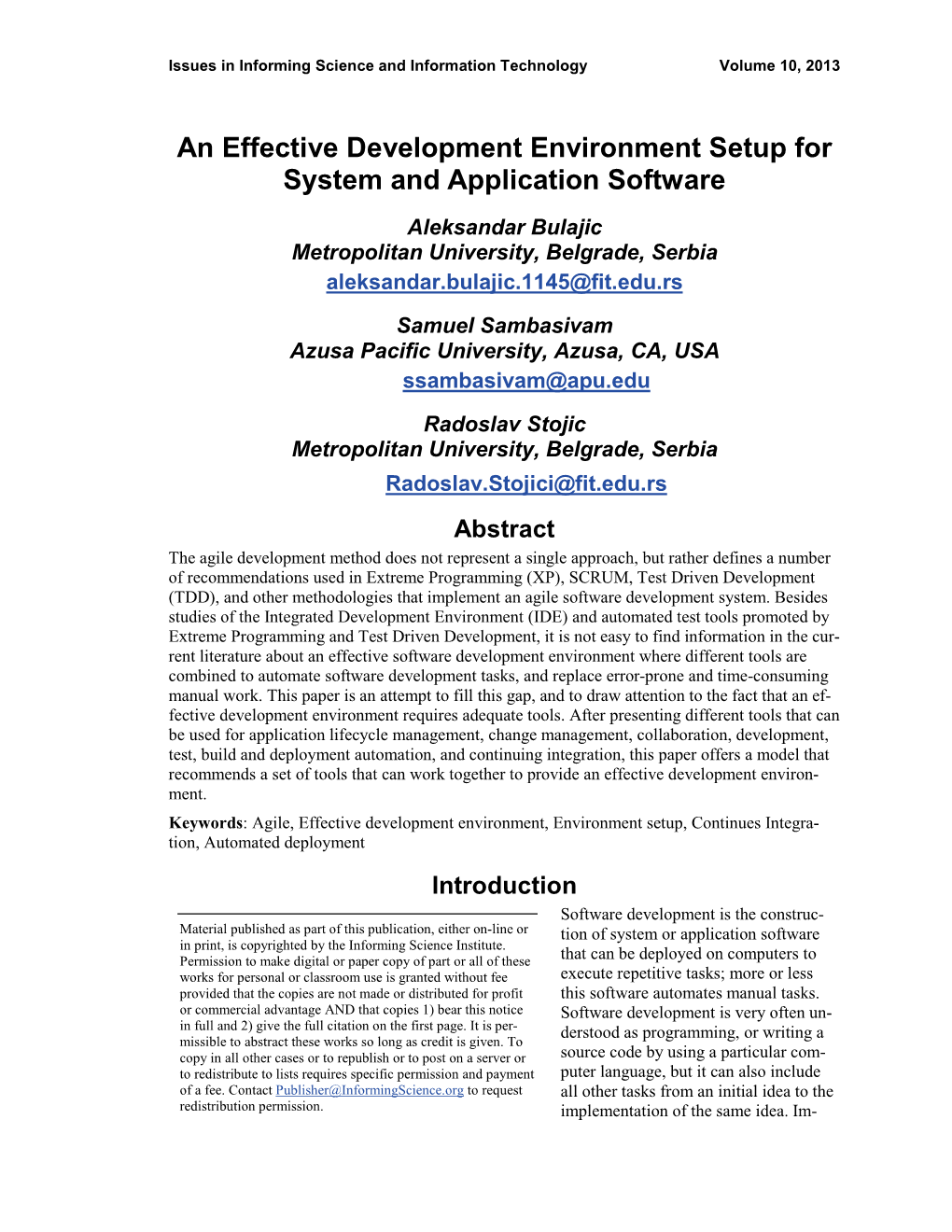 An Effective Development Environment Setup for System and Application Software