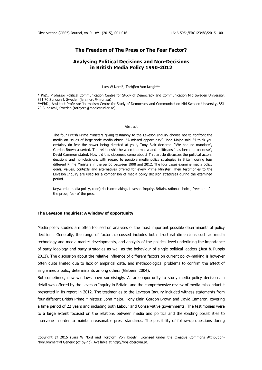 Analysing Political Decisions and Non-Decisions in British Media Policy 1990-2012