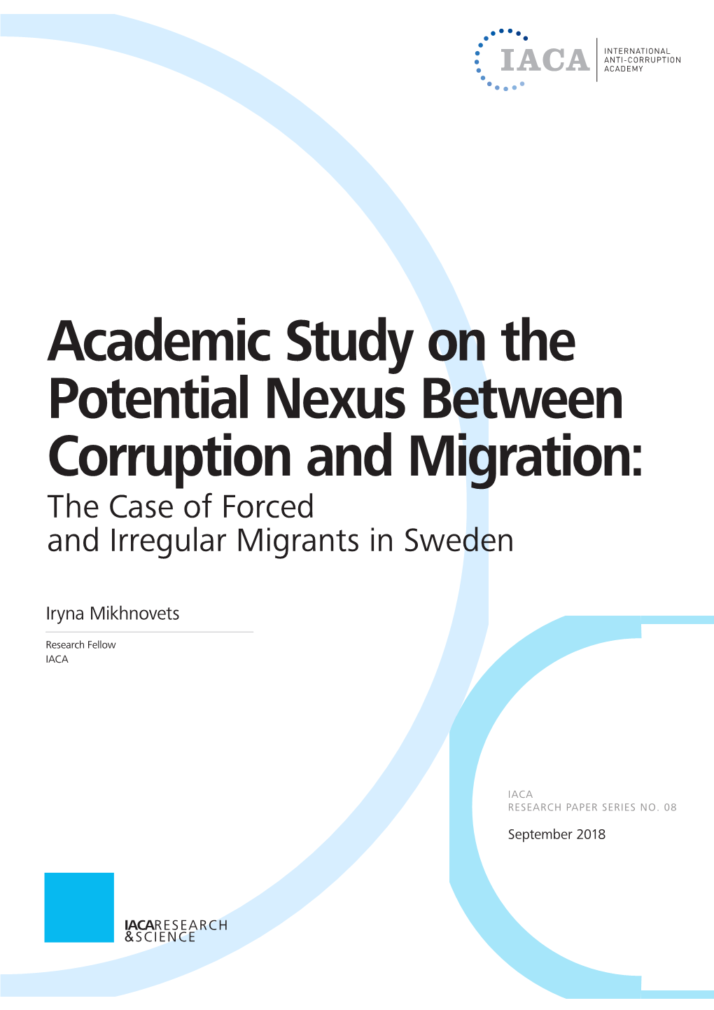 Academic Study on the Potential Nexus Between Corruption and Migration: the Case of Forced and Irregular Migrants in Sweden