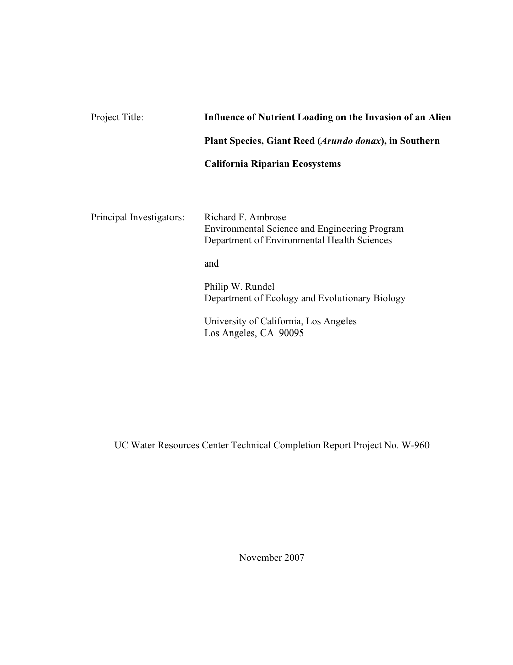 Influence of Nutrient Loading on the Invasion of an Alien