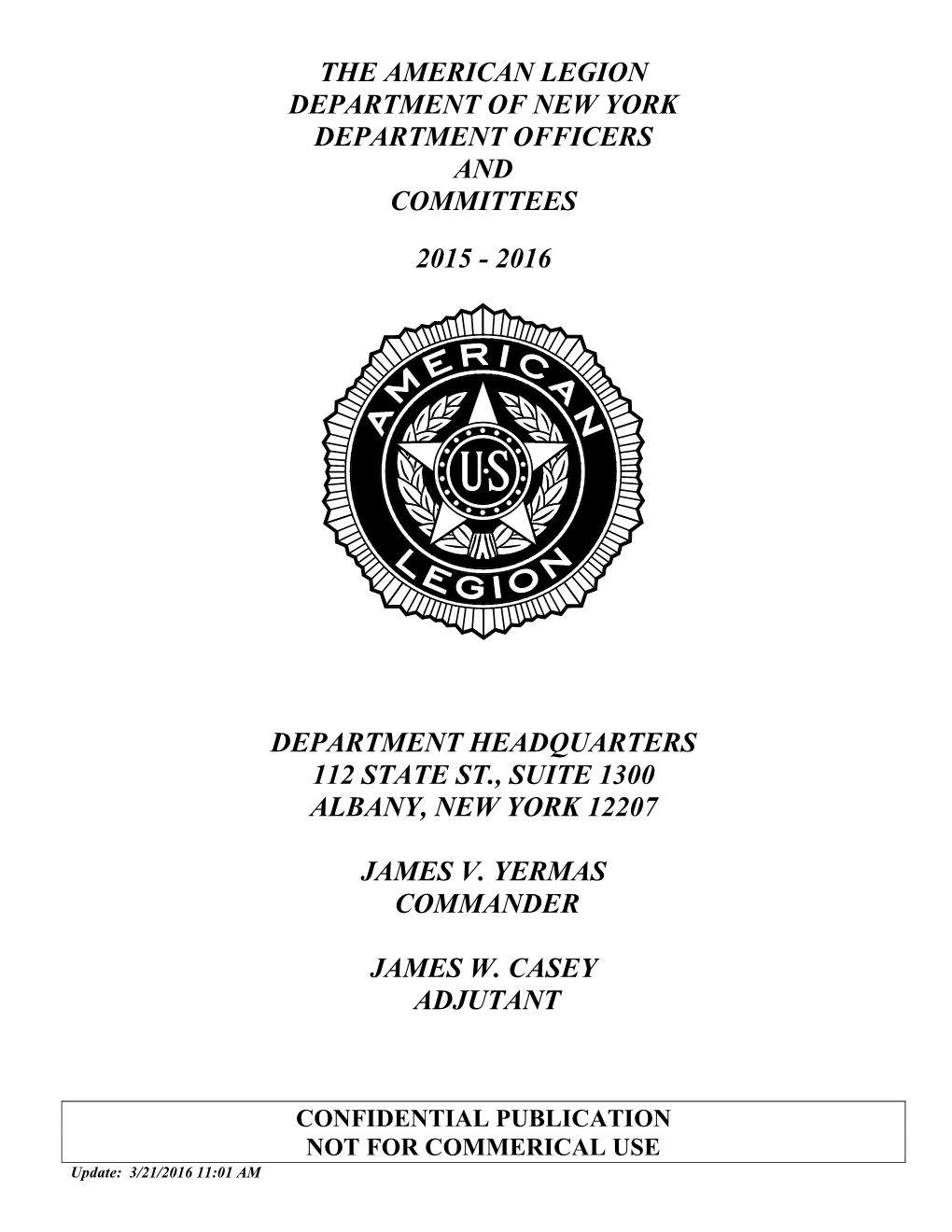 The American Legion Department of New York Department Officers and Committees