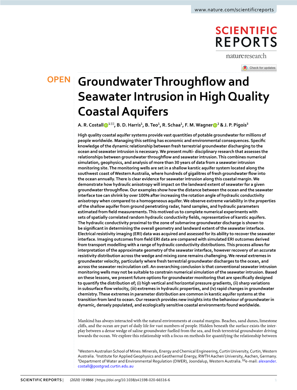 Groundwater Throughflow and Seawater Intrusion in High Quality