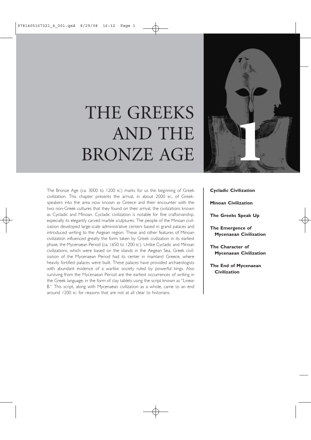 The Greeks and the Bronze Age 1