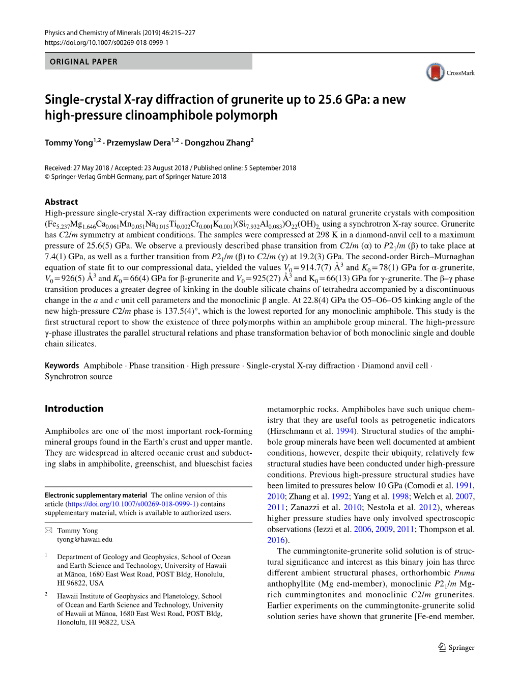 Single-Crystal X-Ray Diffraction of Grunerite up to 25.6 Gpa: a New High-Pressure Clinoamphibole Polymorph