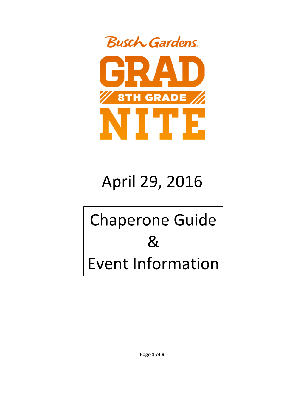 April 29, 2016 Chaperone Guide & Event Information