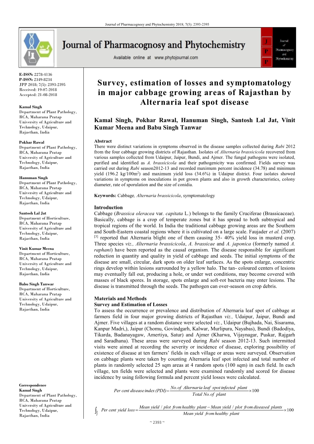 Survey, Estimation of Losses and Symptomatology in Major Cabbage