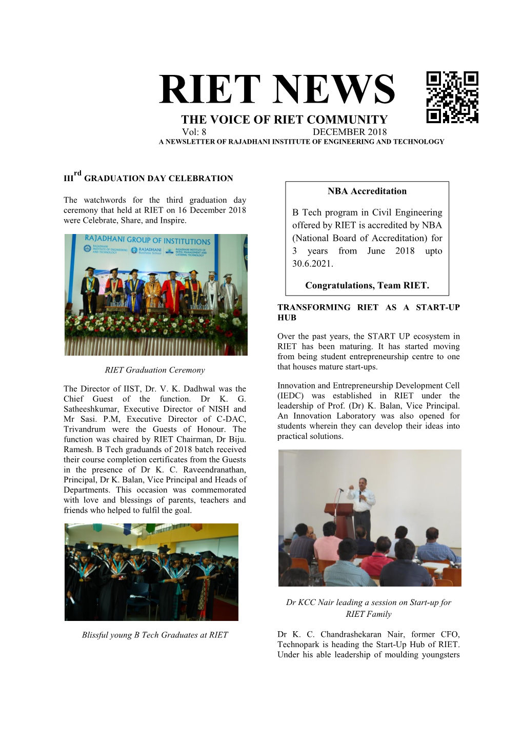 RIET NEWS the VOICE of RIET COMMUNITY Vol: 8 DECEMBER 2018 a NEWSLETTER of RAJADHANI INSTITUTE of ENGINEERING and TECHNOLOGY