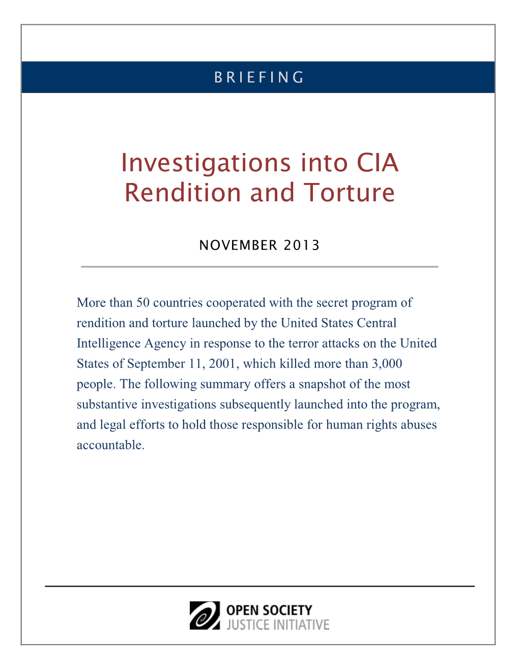 Investigations Into CIA Rendition and Torture