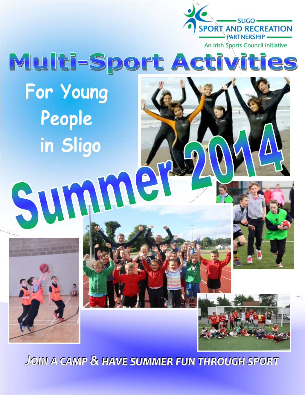 Join a Camp &Have Summer Fun Through Sport