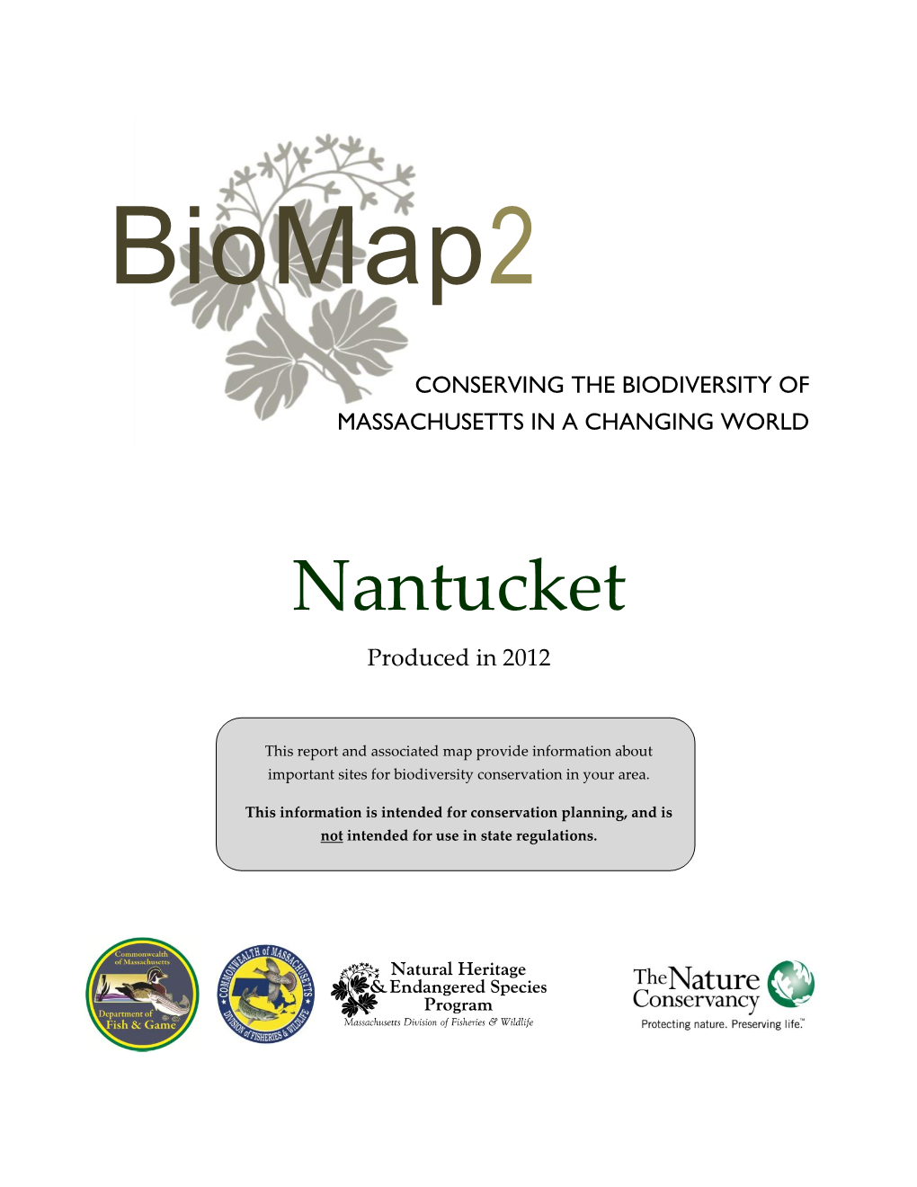 Nantucket Produced in 2012