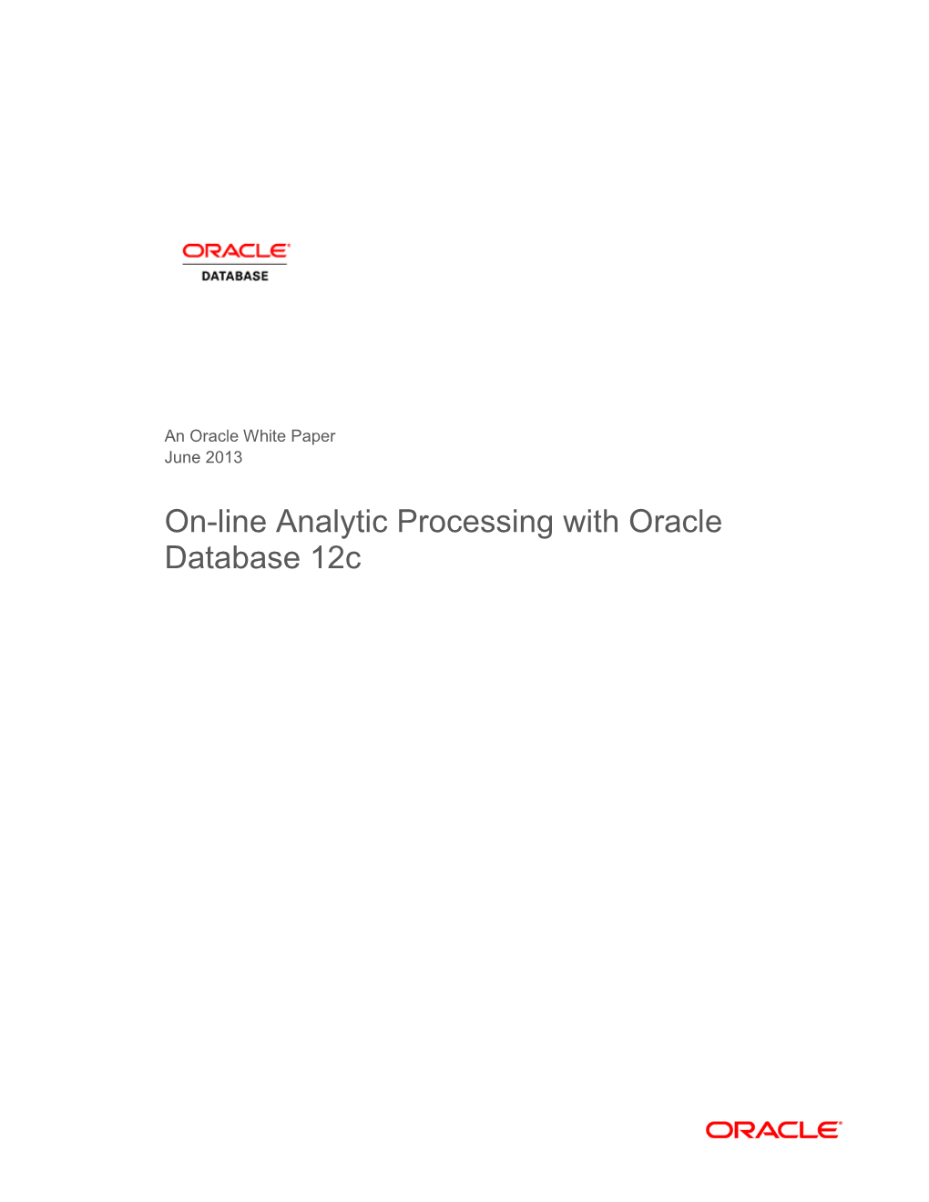 On-Line Analytic Processing with Oracle Database 12C