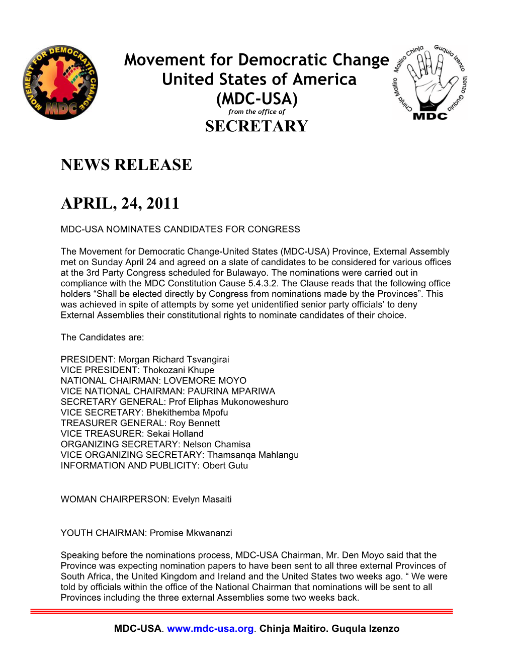 Movement for Democratic Change United States of America (MDC-USA) SECRETARY NEWS RELEASE APRIL, 24, 2011