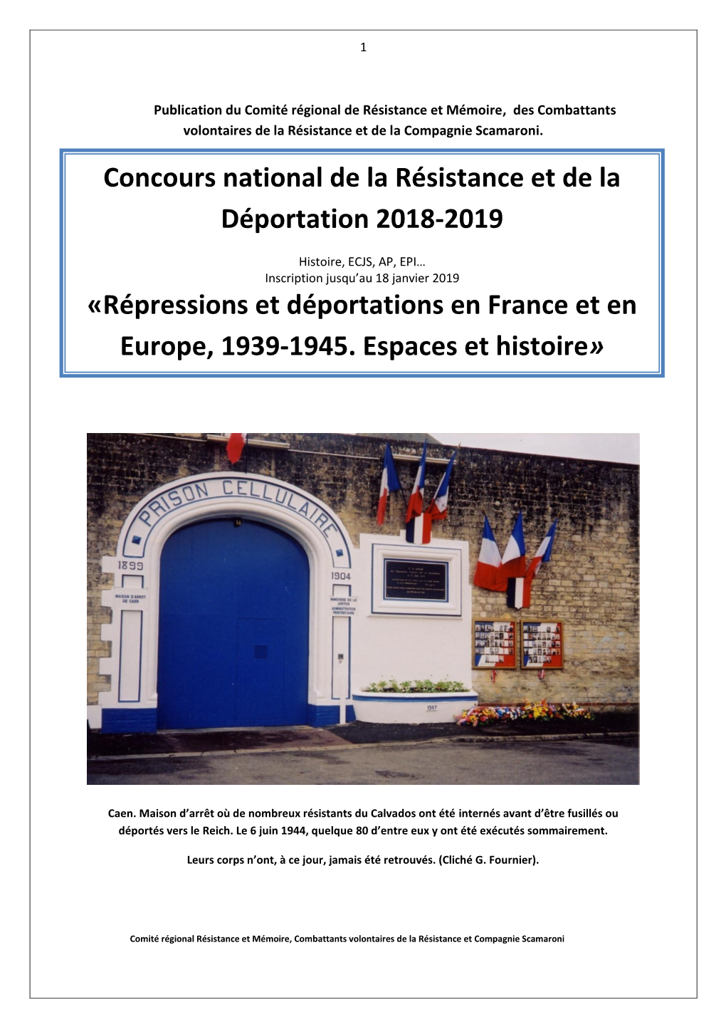 Répressions Et Déportations En France Et En Europe, 1939-1945