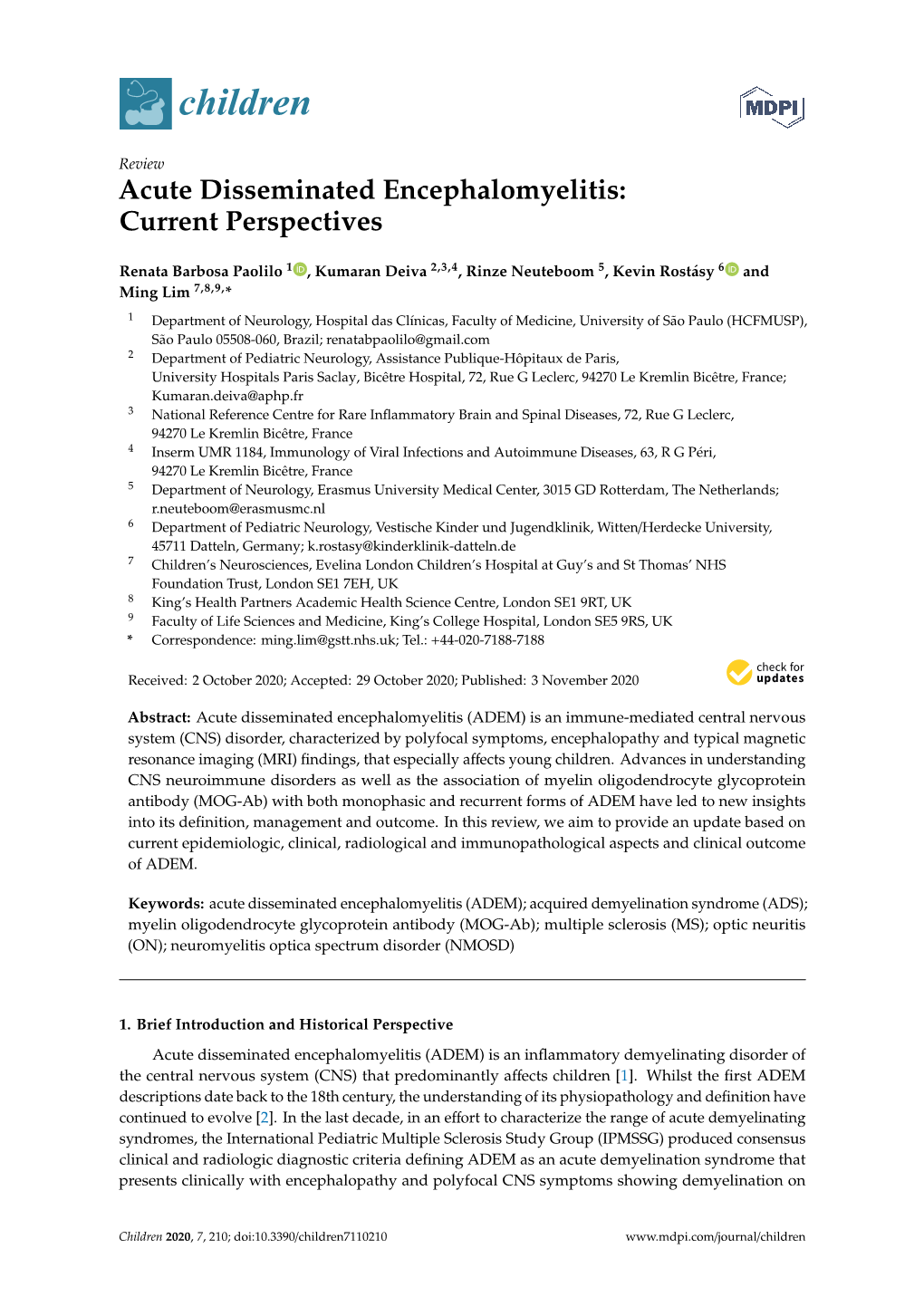 Acute Disseminated Encephalomyelitis: Current Perspectives