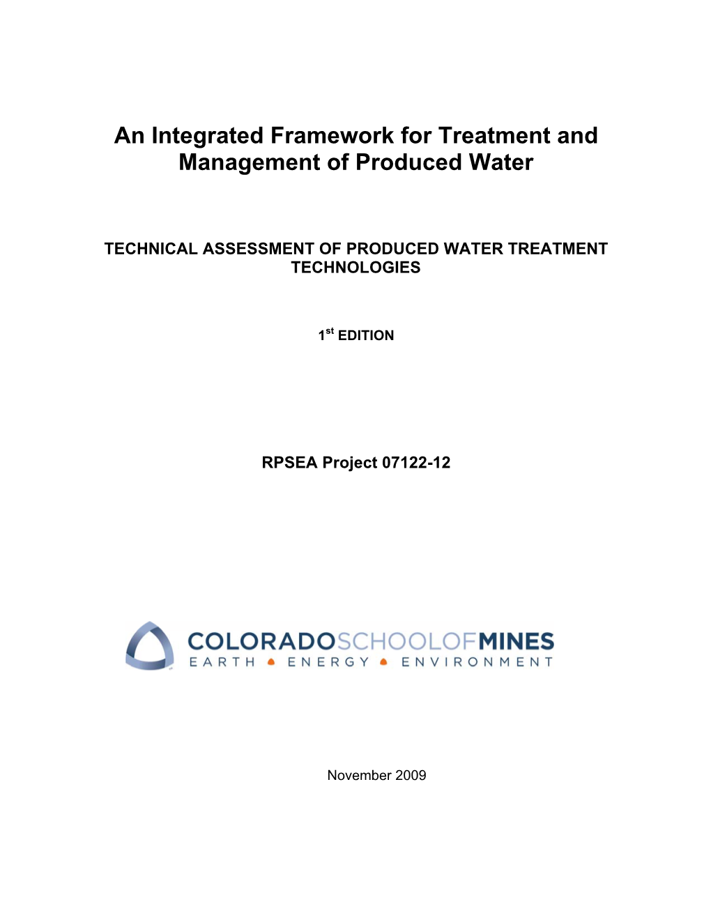 The Technical Assessment of Produced Water Treatment