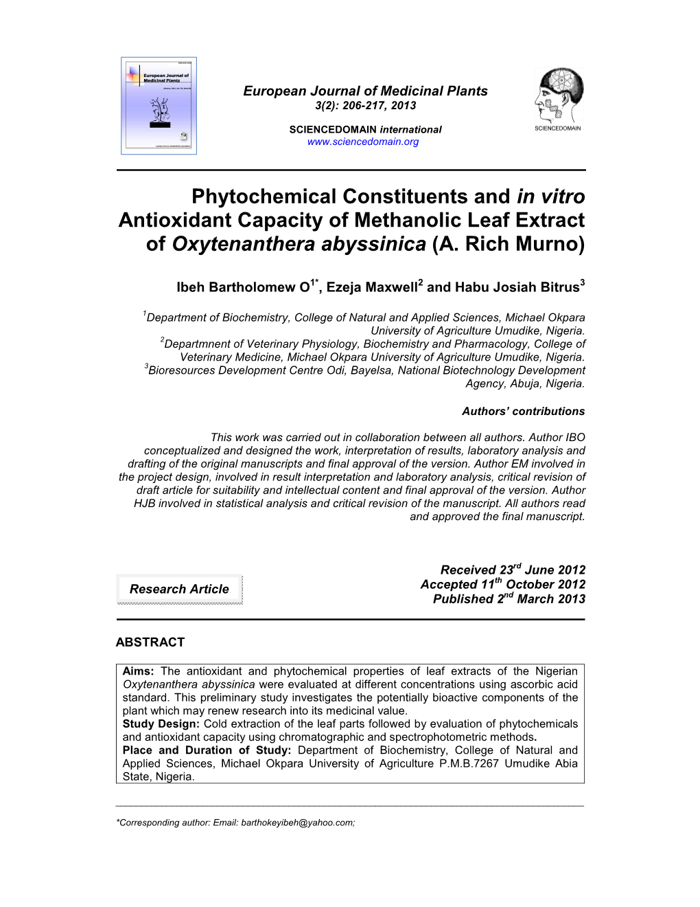 Phytochemical Constituents and in Vitro Antioxidant Capacity of Methanolic Leaf Extract of Oxytenanthera Abyssinica (A