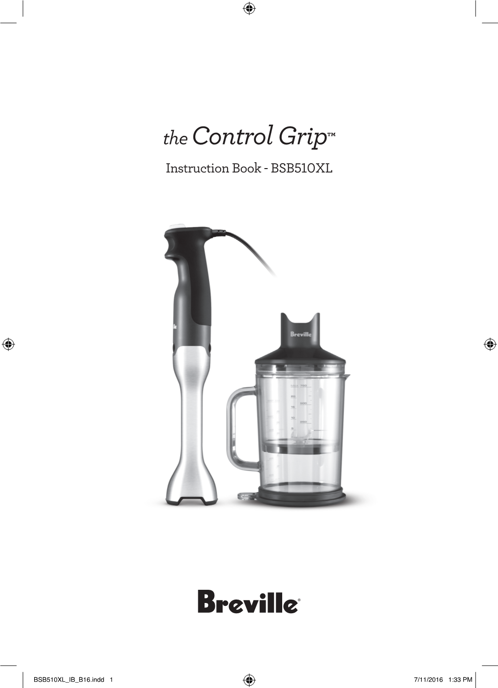 The Control Grip™ Instruction Book - BSB510XL