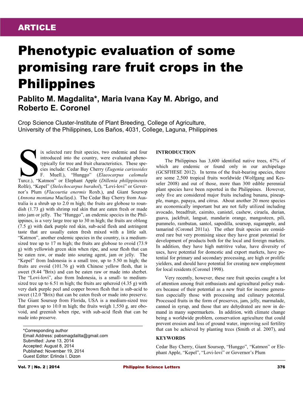 Phenotypic Evaluation of Some Promising Rare Fruit Crops in the Philippines Pablito M