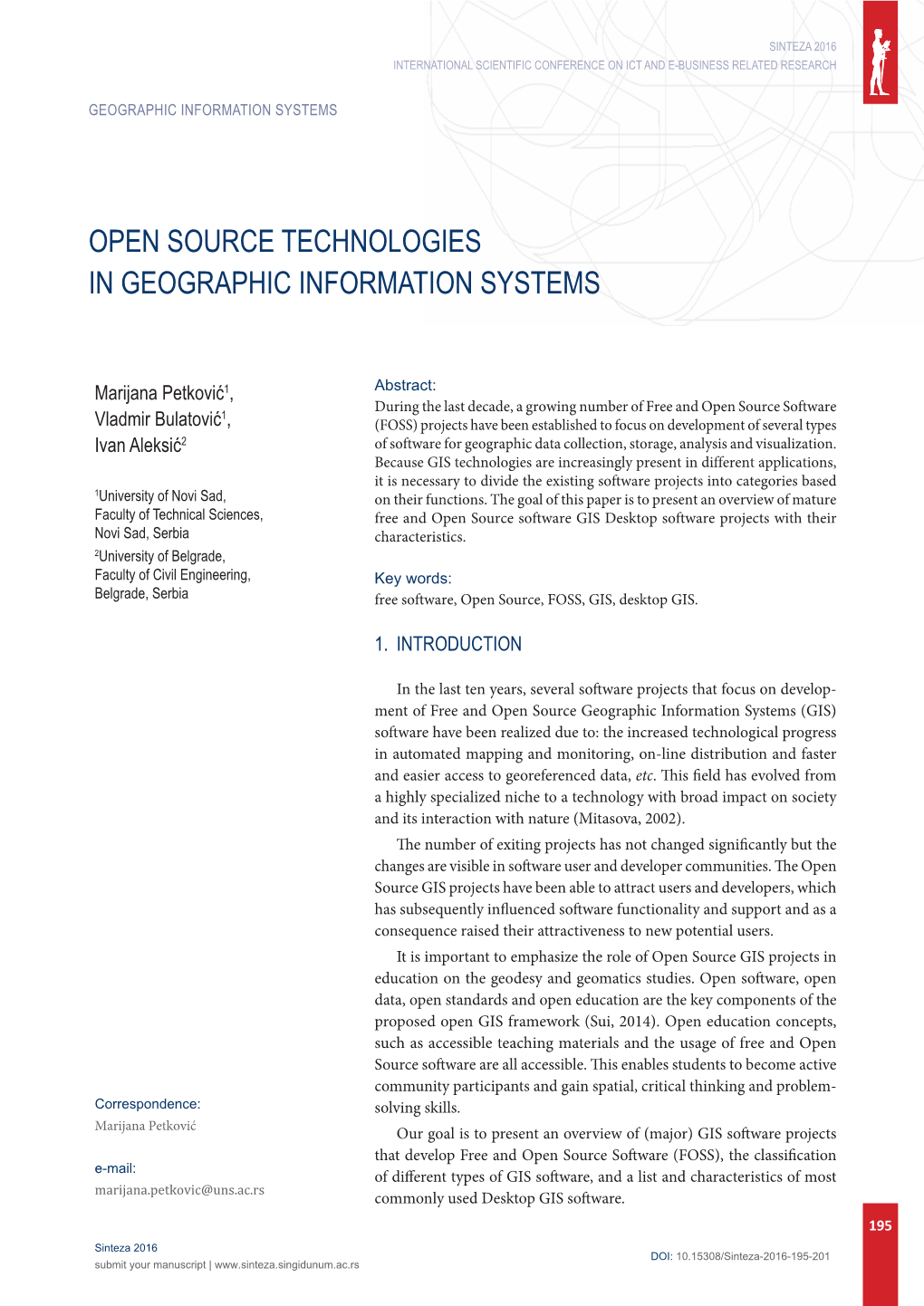 Open Source Technologies in Geographic Information Systems