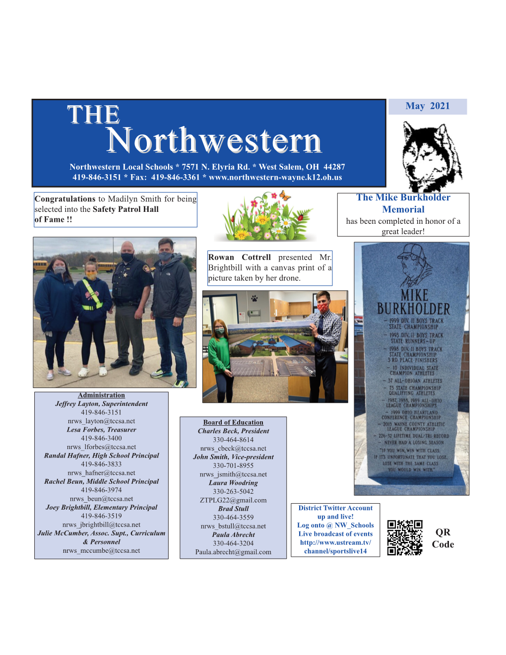 May 2021 THETHE Northwesternnorthwestern Northwestern Local Schools * 7571 N