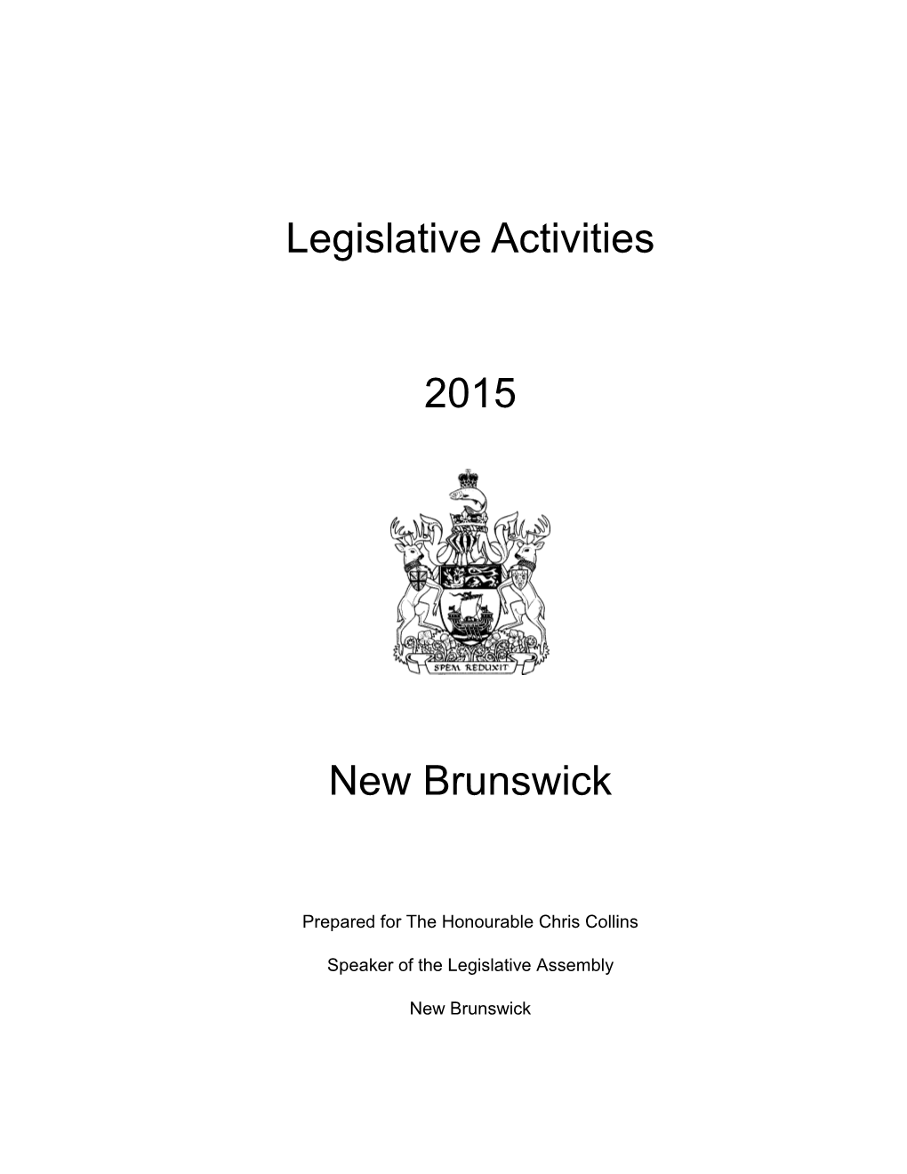 Legislative Activities 2015 New Brunswick