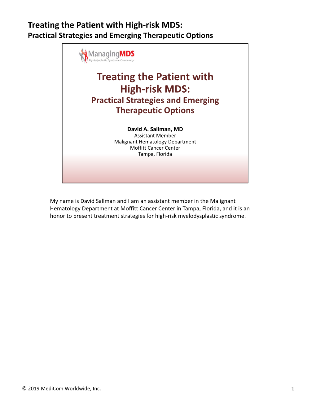 Treating the Patient with High-Risk MDS: Practical Strategies and Emerging Therapeutic Options