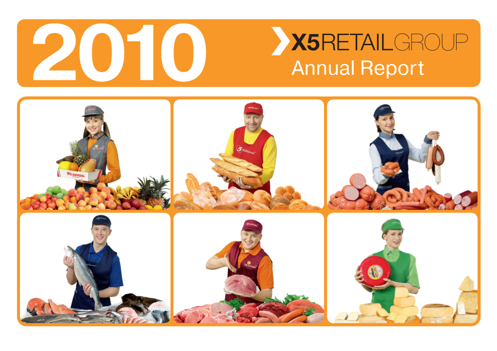 X5 Retail Annual Report 2010 Pdf.Indd