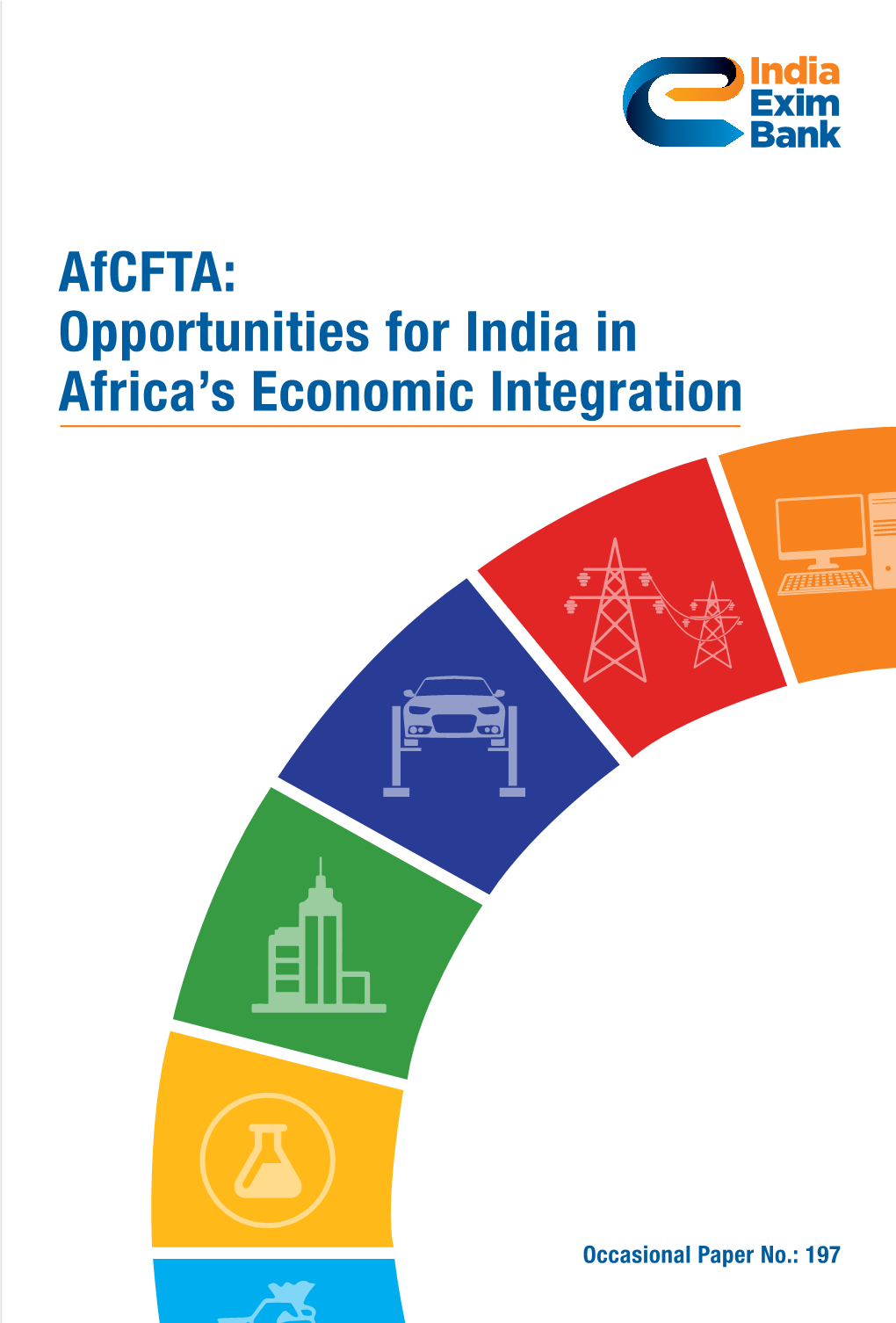 Exim Bank Occasional Paper No.197 on Afcfta CII-EXIM-Conclave