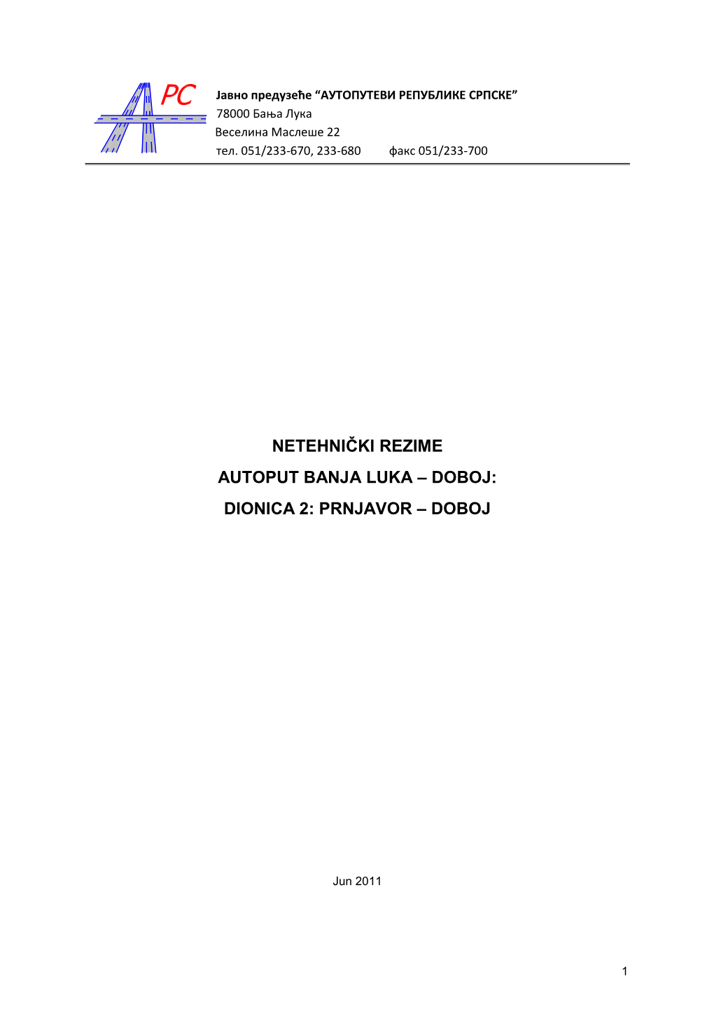 Netehnički Rezime Autoput Banja Luka – Doboj: Dionica 2: Prnjavor – Doboj