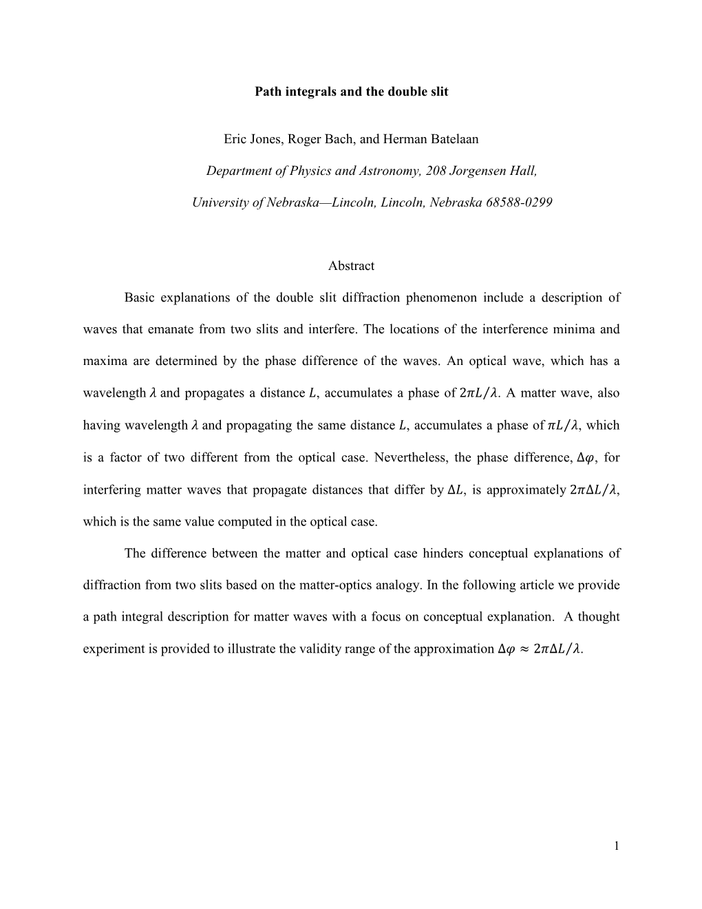 Path Integrals and the Double Slit