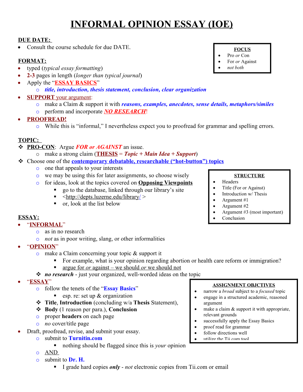 Informal Opinion Essay (Ioe)