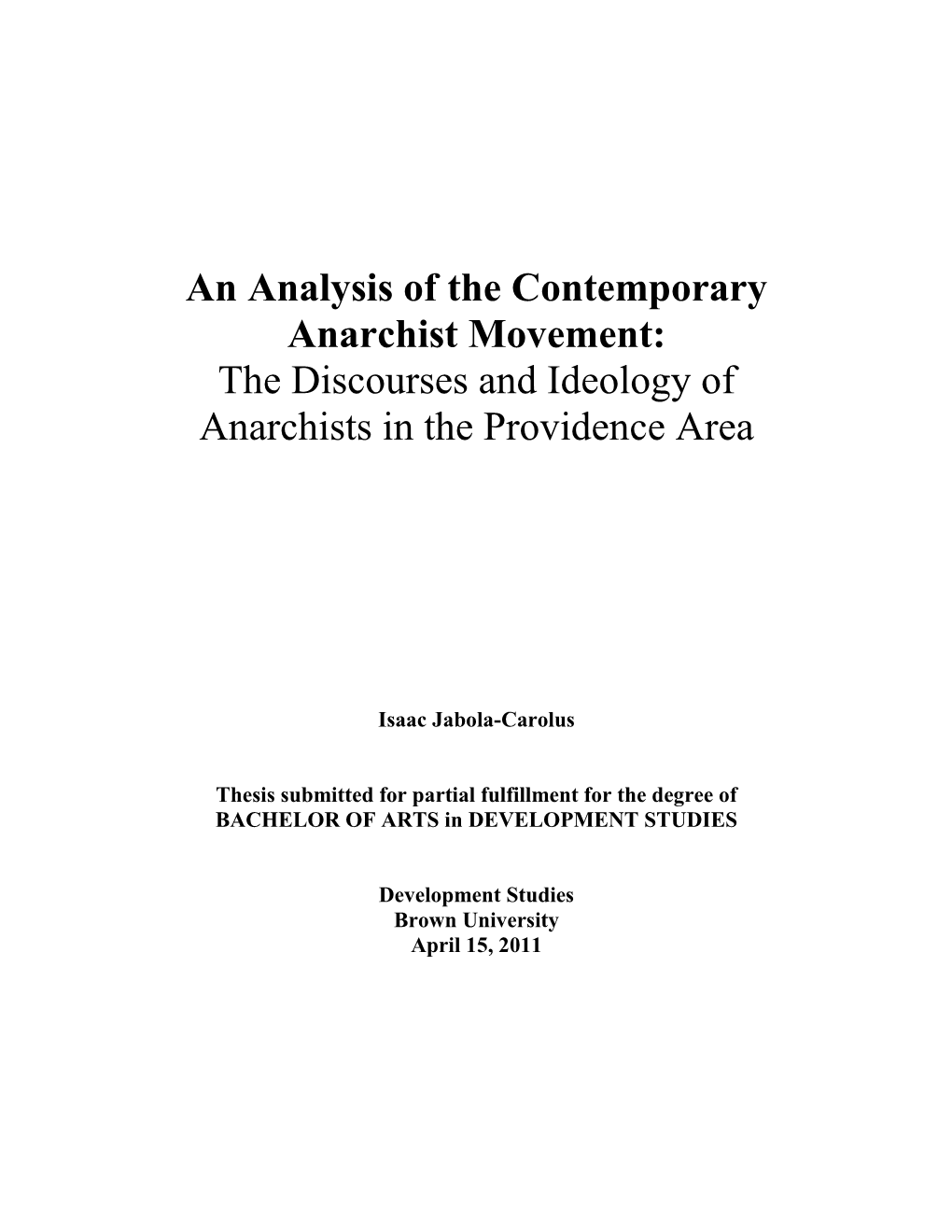 The Discourses and Ideology of Anarchists in the Providence Area