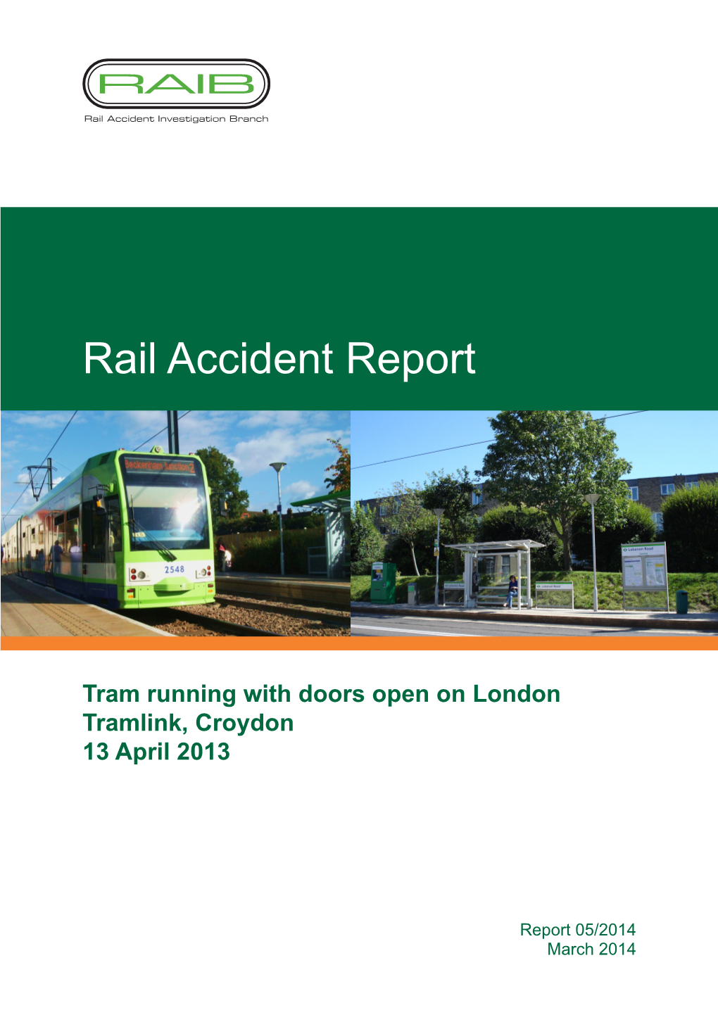 Rail Accident Report