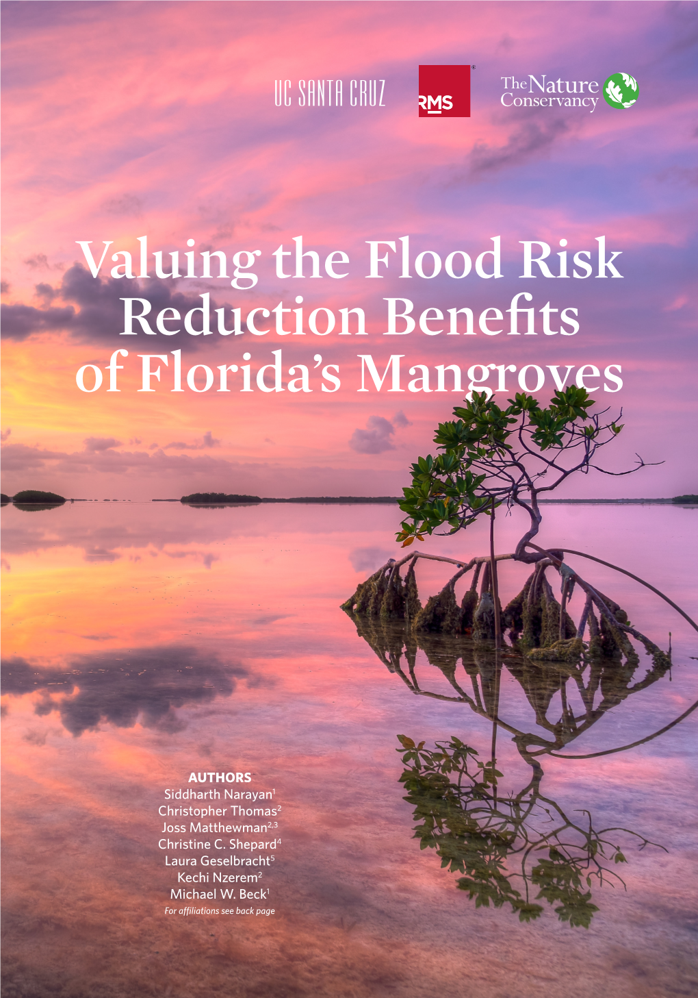 Valuing the Flood Risk Reduction Benefits of Florida's Mangroves