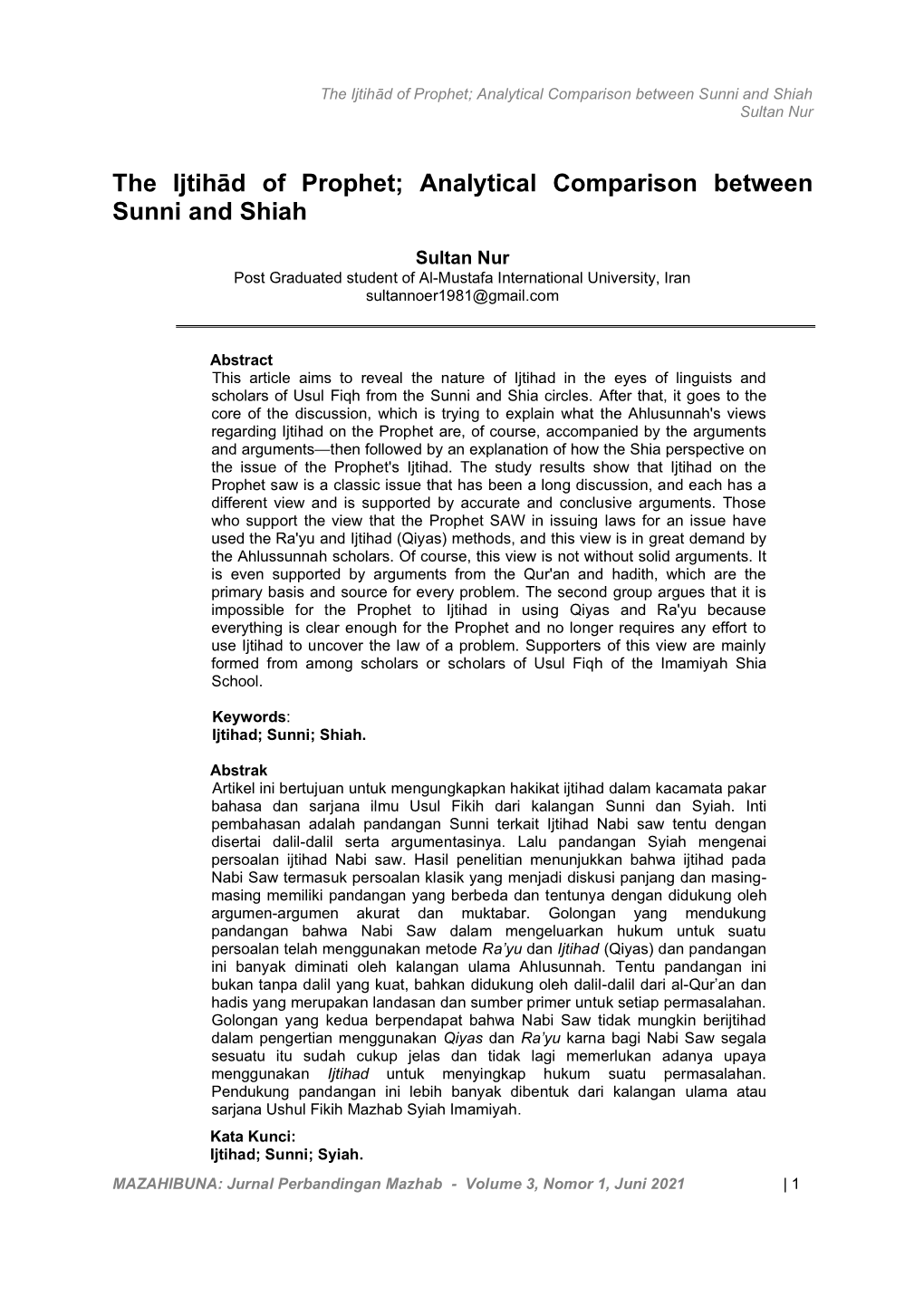 The Ijtihād of Prophet; Analytical Comparison Between Sunni and Shiah Sultan Nur