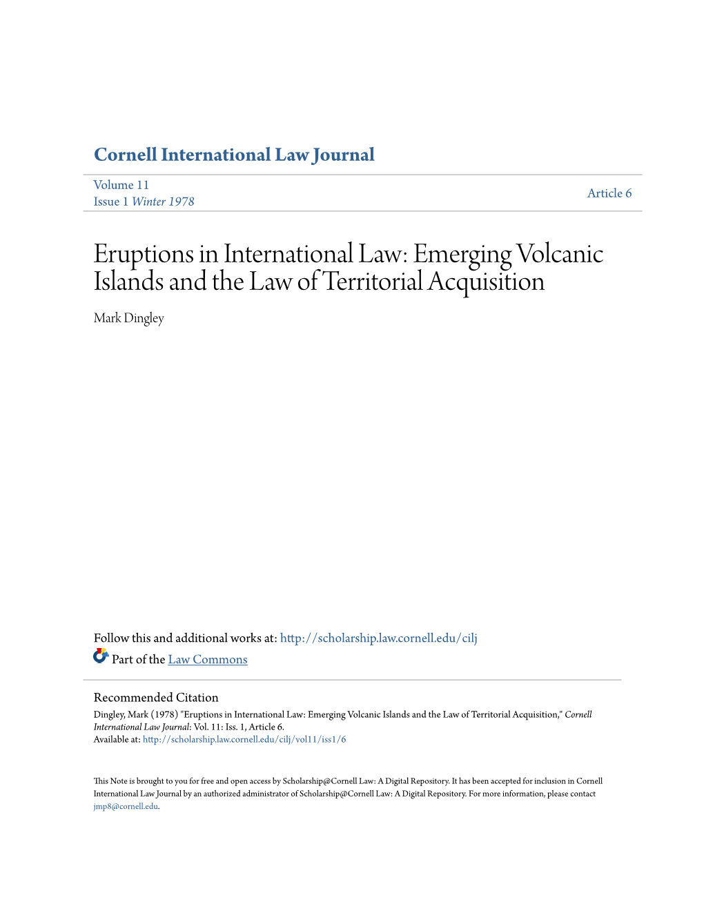 Eruptions in International Law: Emerging Volcanic Islands and the Law of Territorial Acquisition Mark Dingley