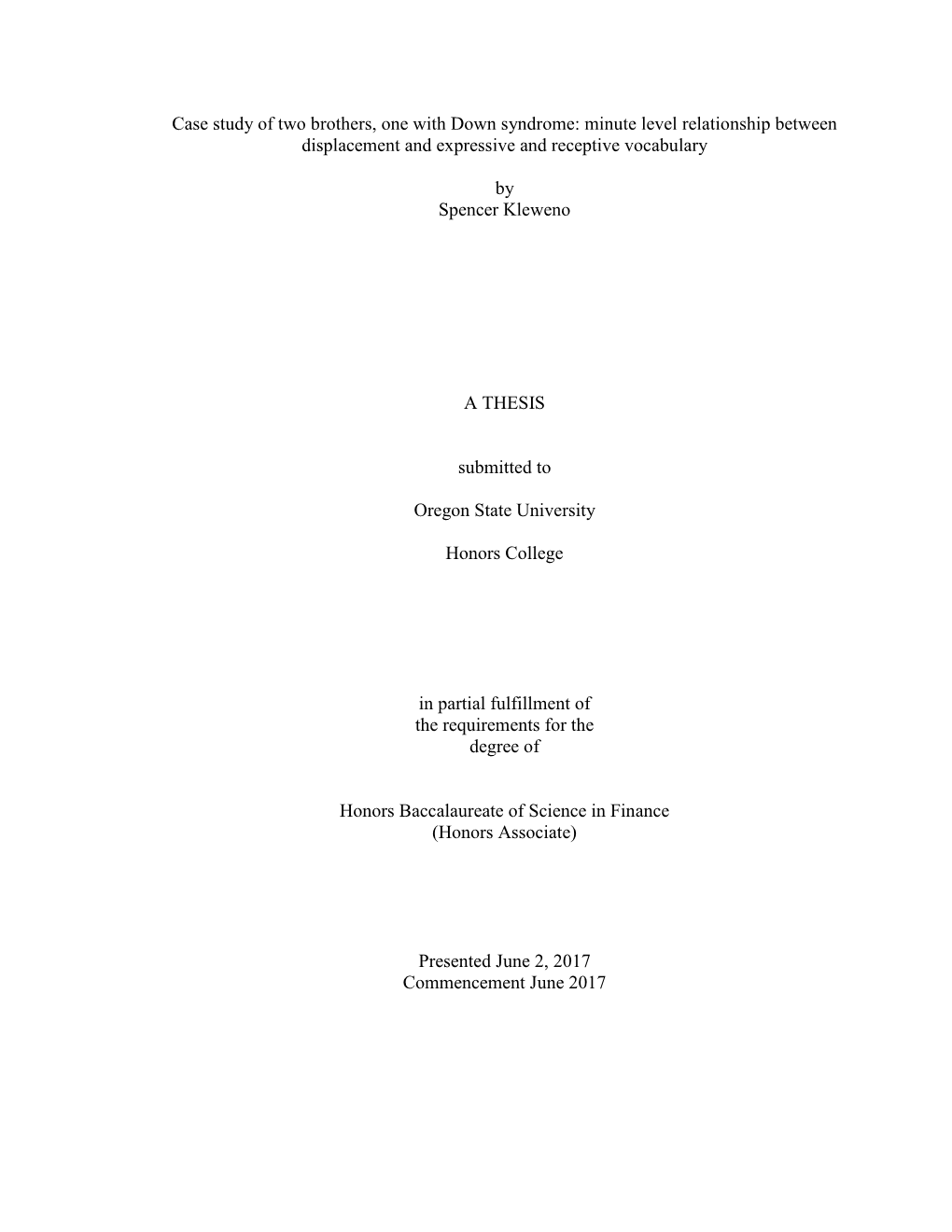 Case Study of Two Brothers, One with Down Syndrome: Minute Level Relationship Between Displacement and Expressive and Receptive Vocabulary