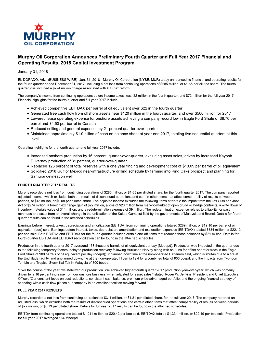 Murphy Oil Corporation Announces Preliminary Fourth Quarter and Full Year 2017 Financial and Operating Results, 2018 Capital Investment Program