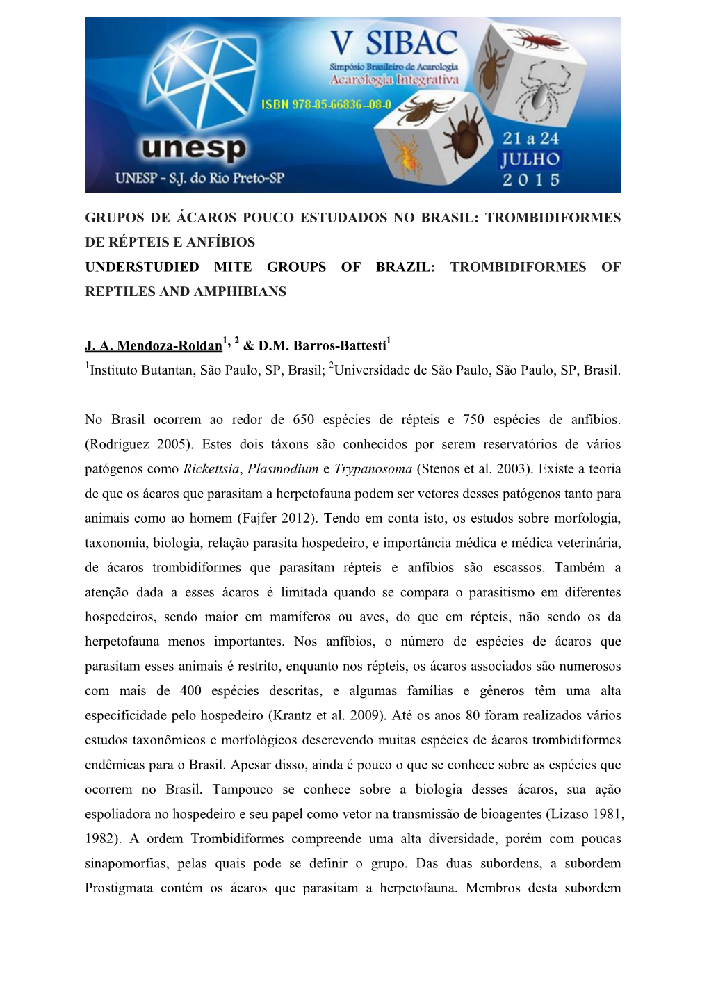 Trombidiformes De Répteis E Anfíbios Understudied Mite Groups of Brazil : Trombidiformes of Reptiles and Amphibians