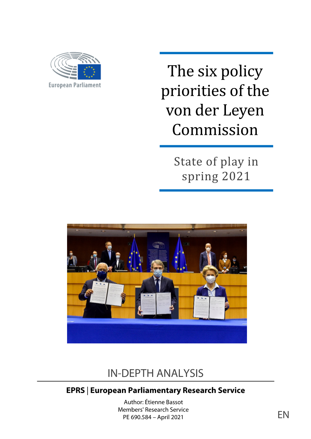 The Six Policy Priorities of the Von Der Leyen Commission