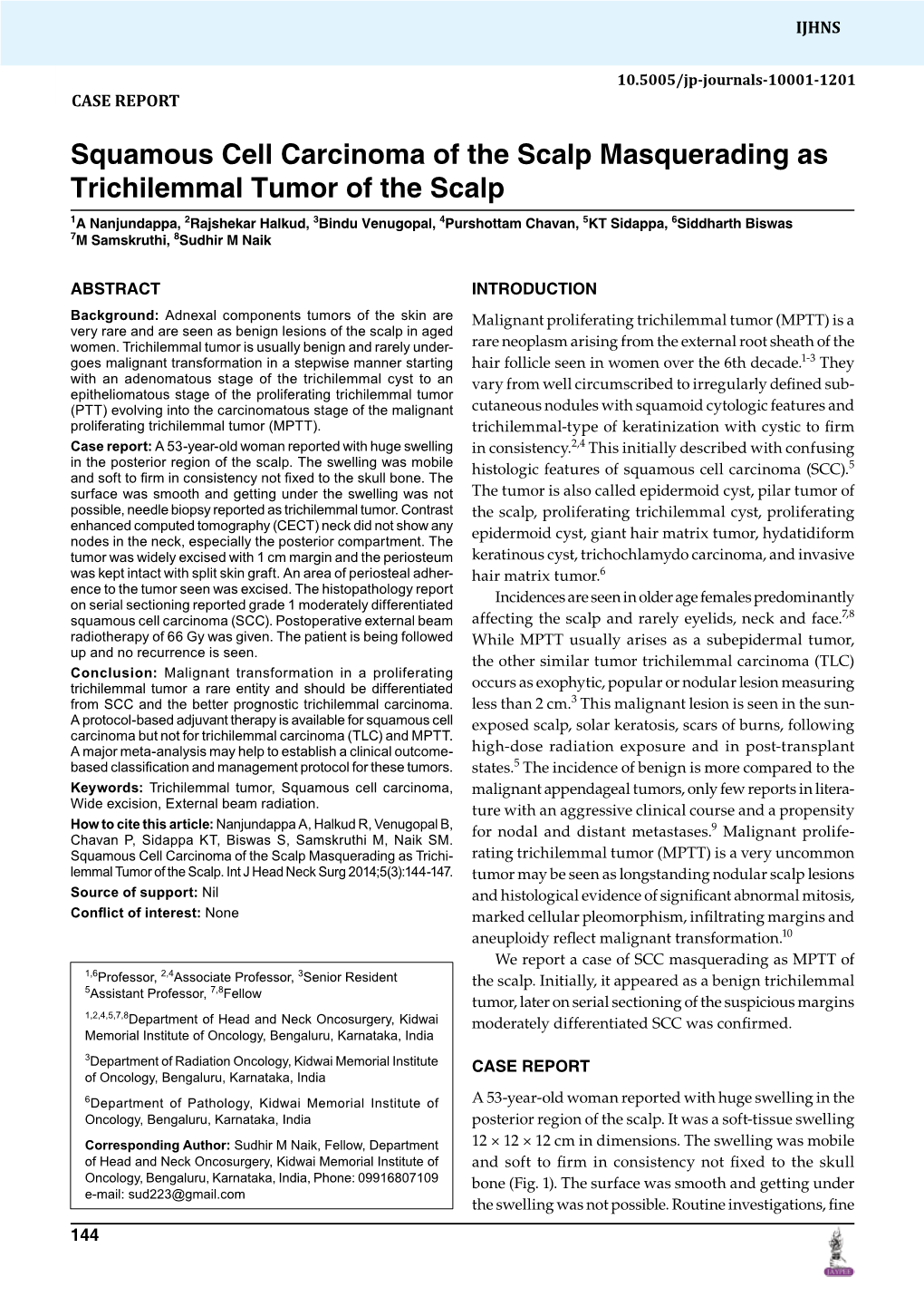 Squamous Cell Carcinoma of the Scalp Masquerading As Trichilemmal Tumor of the Scalp