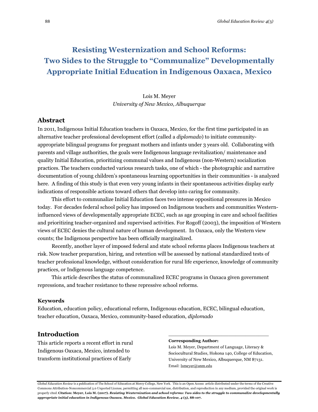 Resisting Westernization and School Reforms: Two Sides to the Struggle to “Communalize” Developmentally Appropriate Initial Education in Indigenous Oaxaca, Mexico