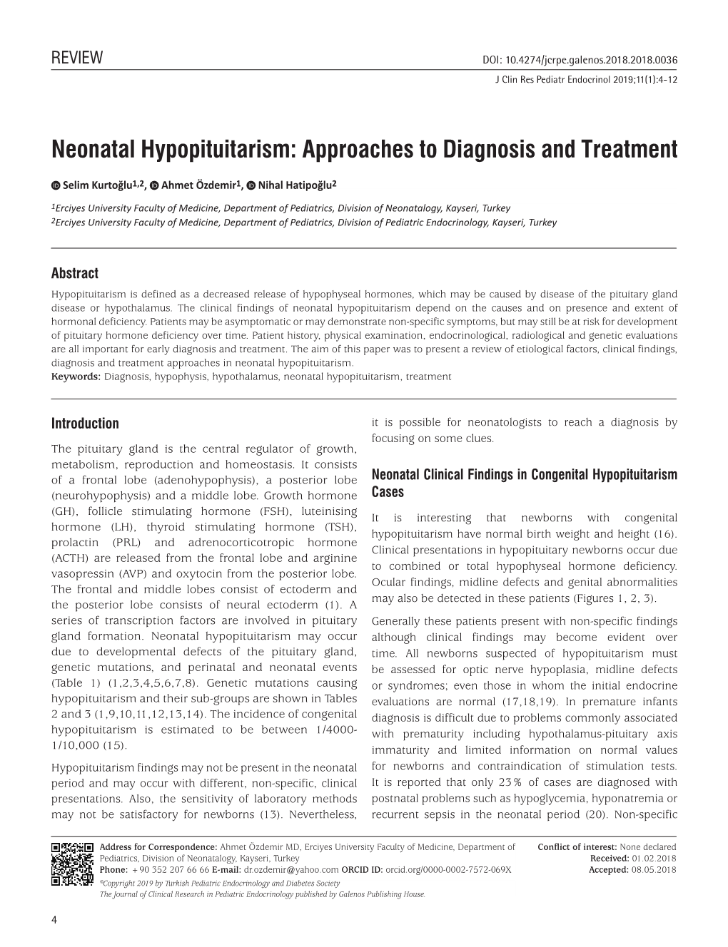 Neonatal Hypopituitarism: Approaches to Diagnosis and Treatment