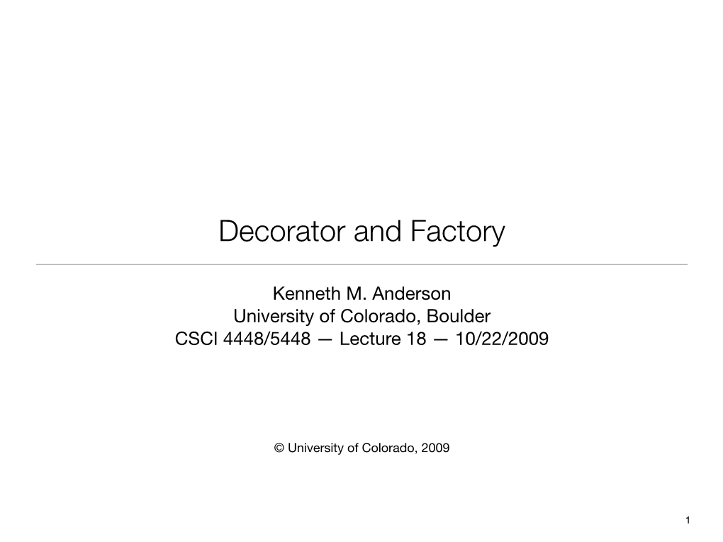Decorator and Factory