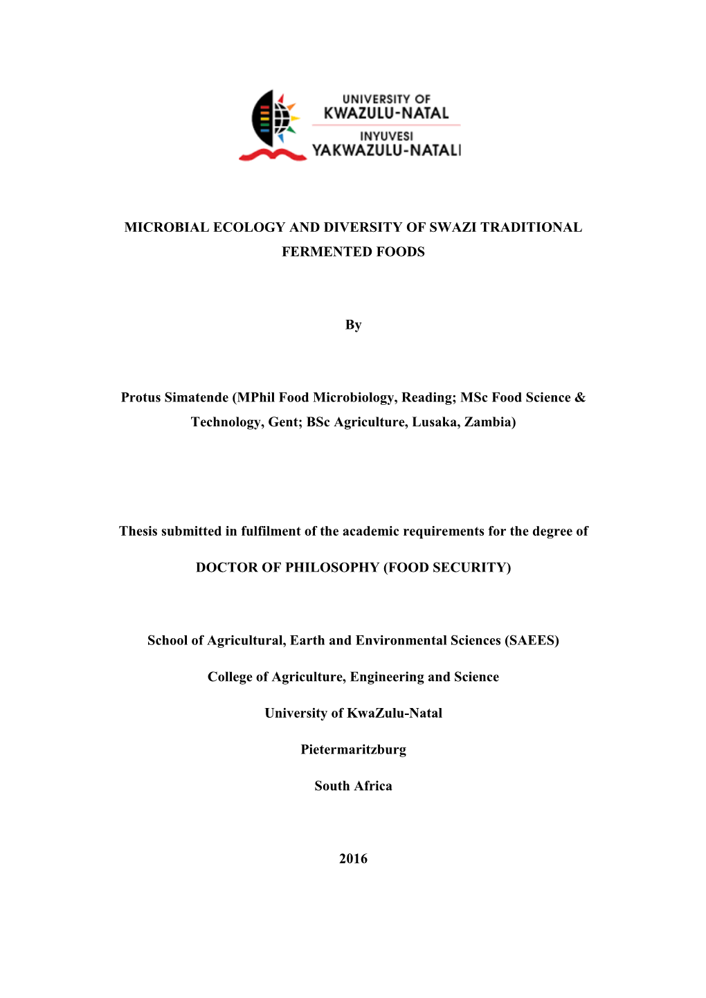 Microbial Ecology and Diversity of Swazi Traditional Fermented Foods