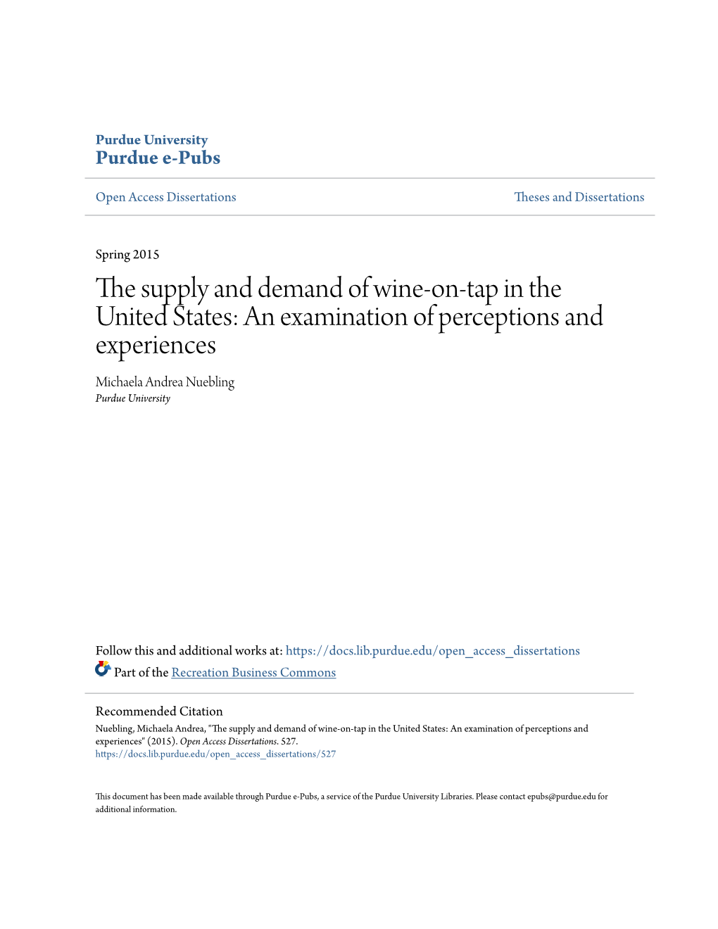 The Supply and Demand of Wine-On-Tap in the United States: an Examination of Perceptions and Experiences