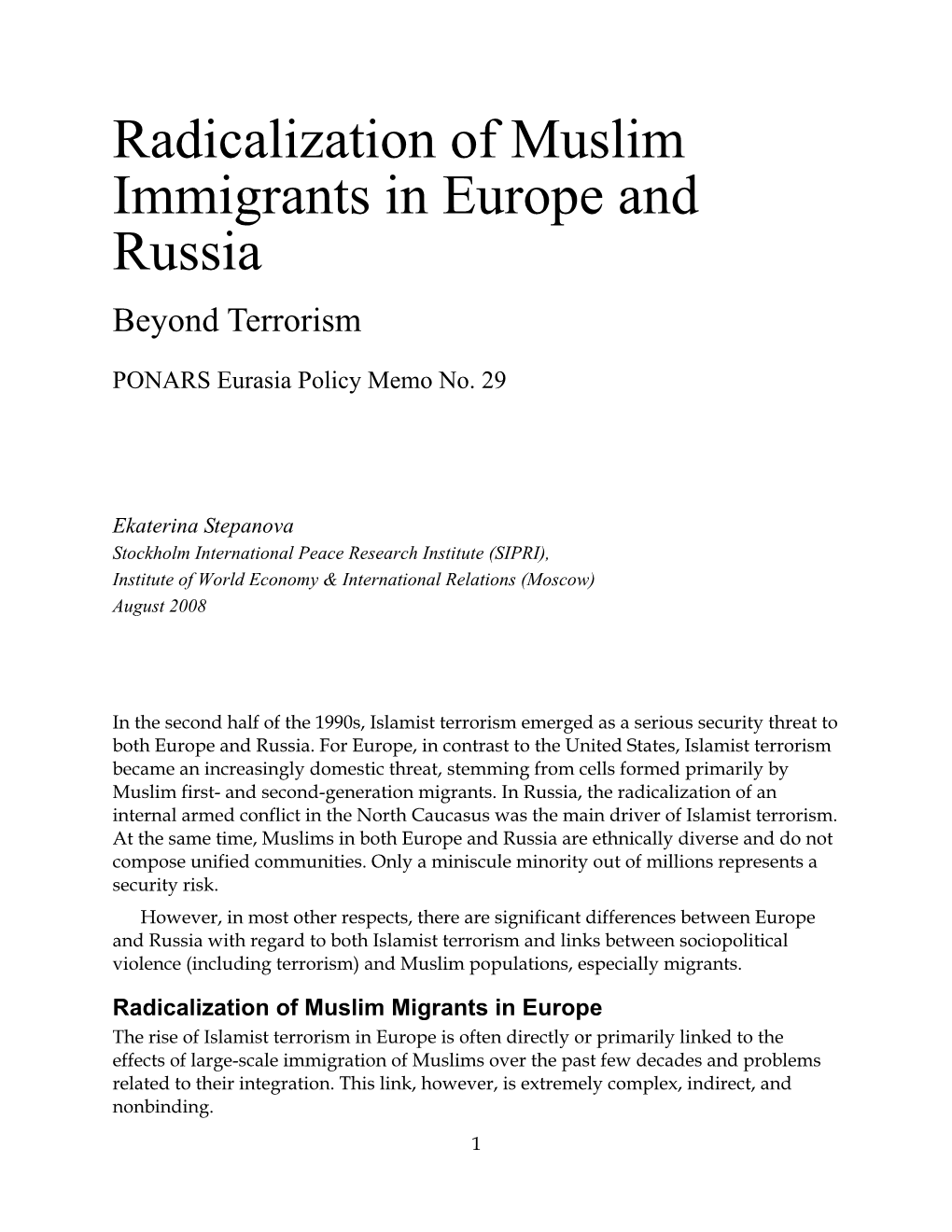 Radicalization of Muslim Immigrants in Europe and Russia Beyond Terrorism