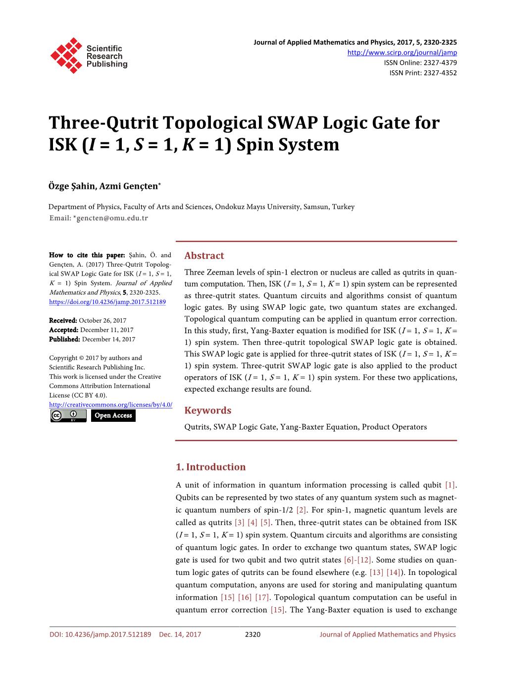 Three-Qutrit Topological SWAP Logic Gate for ISK (I = 1, S = 1, K = 1) Spin System